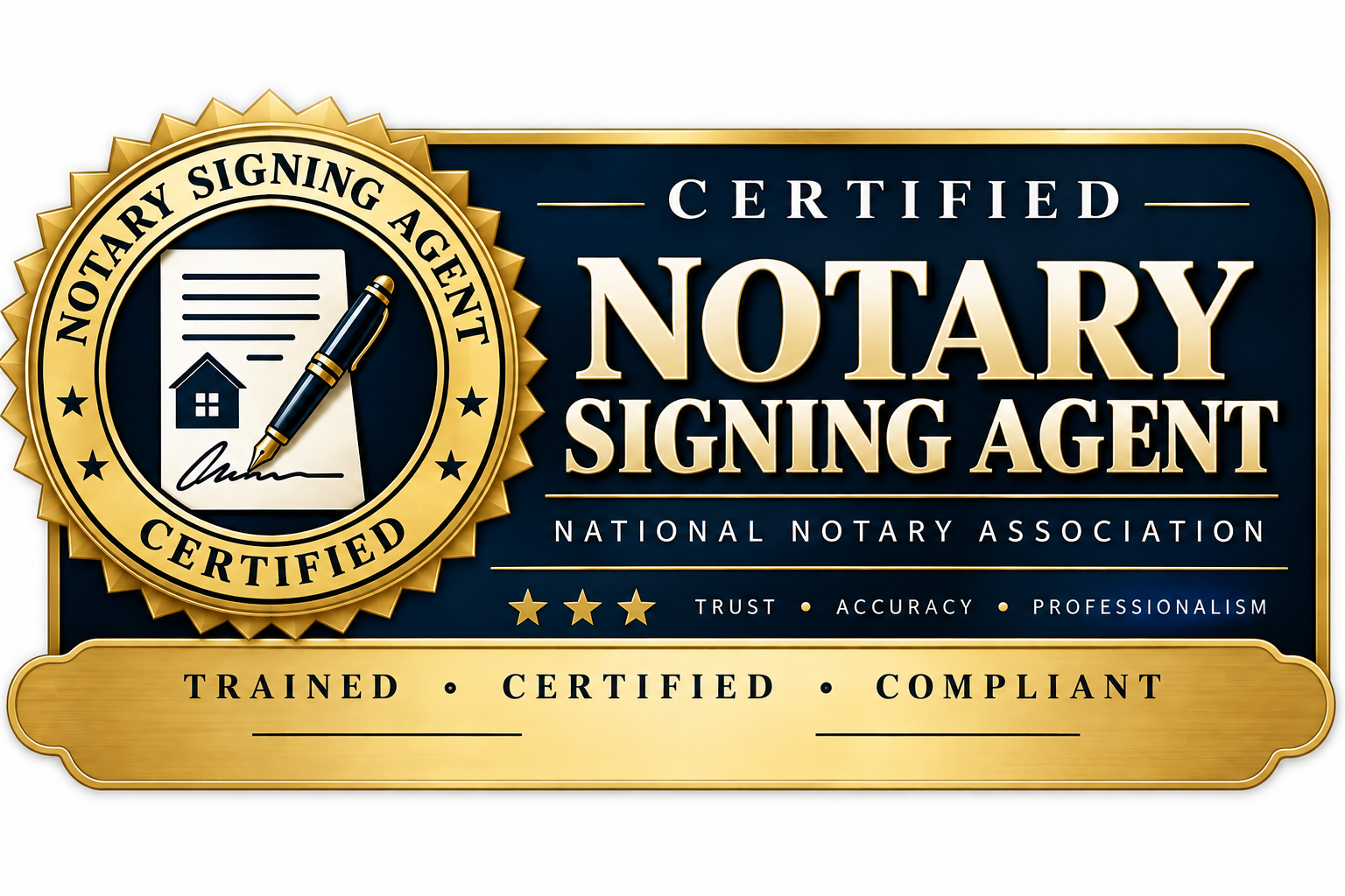 Certified Notary Signing Agent badge — National Notary Association, Trained · Certified · Compliant